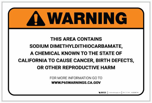 Warning: Prop 65 Sodium Dimethyldithiocarbamate - Label