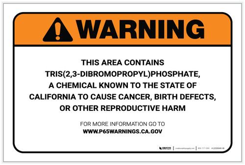 Warning: Prop 65 Tris(2,3-Dibromopropyl)Phosphate - Label