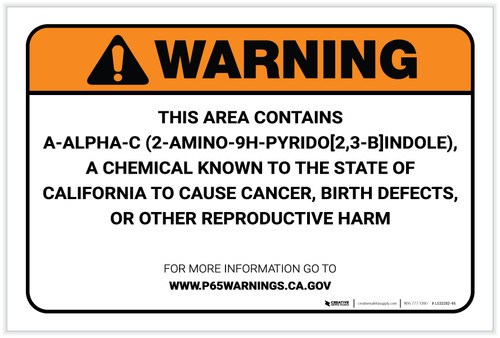 Warning: Prop 65 A-alpha-C (2-Amino-9H-pyrido[2,3-b]indole) - Label