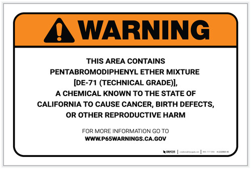 Warning: Prop 65 Pentabromodiphenyl Ether Mixture [DE-71 (Technical Grade)] - Label