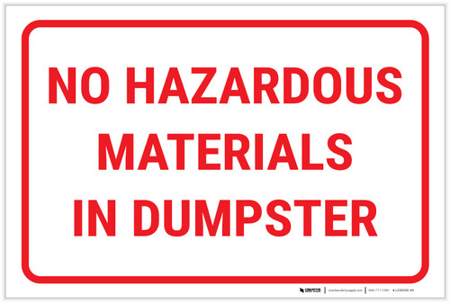 No Hazardous Materials In Dumpster Landscape - Label