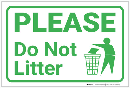 Please Do Not Litter with Icon Landscape - Label