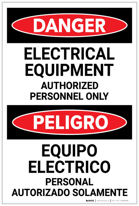 Danger: Electrical Equipment Authorized Only Bilingual Spanish - Label