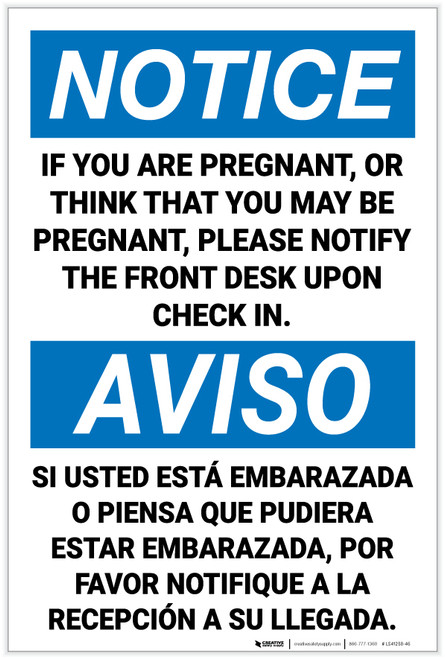 Notice: If You Are Pregnant Please Notify Front Desk Bilingual Spanish - Label