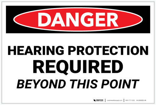 Danger: PPE Hearing Protection Required Beyond This Point - Label