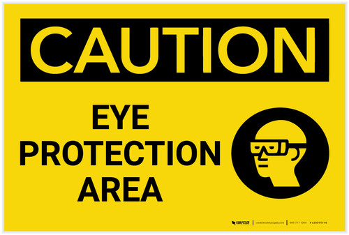 Caution: PPE Eye Protection Area with Graphic - Label