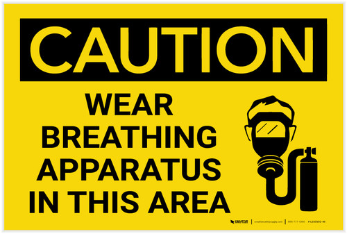 Caution: Wear Breathing Apparatus in This Area with Graphic - Label