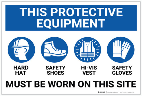 This Protective Equipment Must be Worn on This Site with Icons - Label