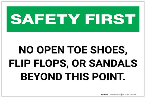 Safety First: No Open Toe Shoes - Label