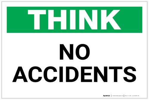 Think: No Accidents - Label