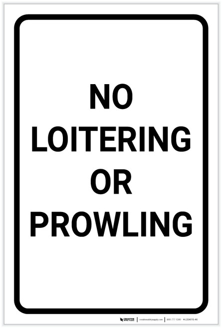 No Loitering: Or Prowling Portrait - Label
