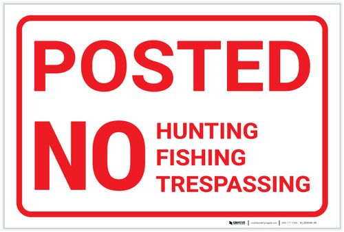 Posted: No Hunting Fishing Trespassing Red and White Landscape - Label