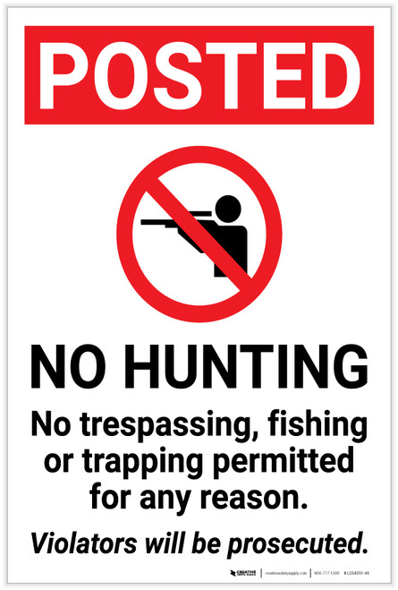 Posted: No Hunting No Trespassing Fishing Or Trapping with Icon Portrait - Label
