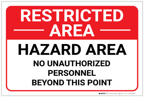 Restricted Area: No Unauthorized Personnel Landscape - Label