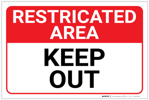 Restricted Area: Keep Out Landscape - Label