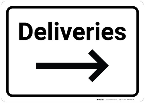 Deliveries with Arrow Right - Wall Sign
