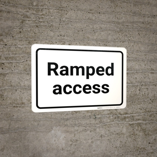 Ramped Access - Wall Sign | Creative Safety Supply