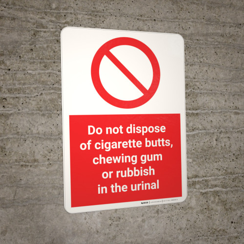 funny cigarette disposal signs Do Not Dispose of Cigarette Butts/Chewing Gum/Rubbish in Urinal