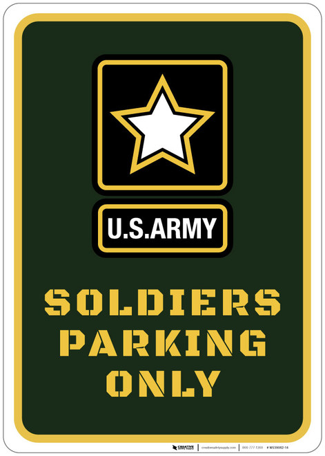 Soldiers Parking Only - Wall Sign