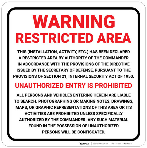 Warning: Restricted Area - Unauthorized Entry is Prohibited Square - Wall Sign