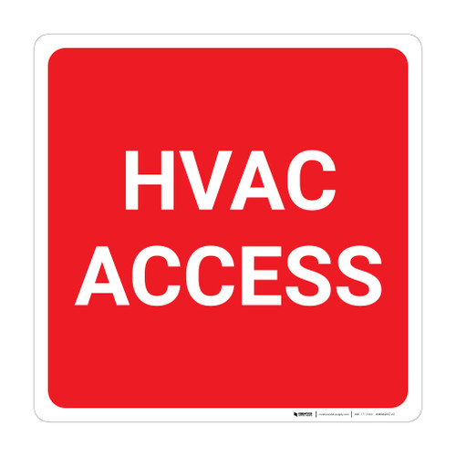 HVAC (Heating, Ventilation, and Air Conditioning) Access Square - Wall Sign