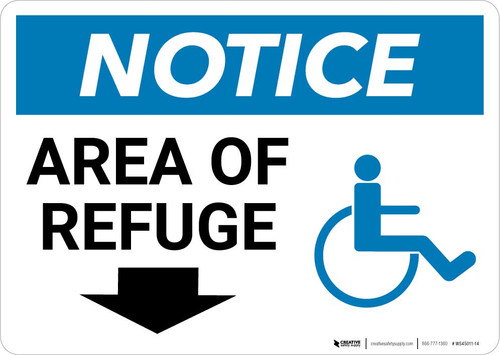 Notice: Area Of Refuge with ADA Icon and Down Arrow Landscape