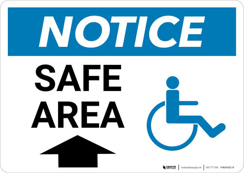 Notice: Safe Area with ADA Icon and Up Arrow Landscape