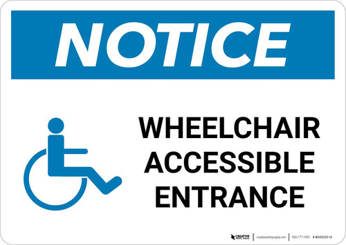 Notice: Wheelchair Accessible Entrance with ADA Icon Landscape