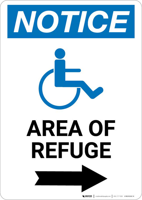 Notice: Area of Refuge with ADA Icon Right Arrow