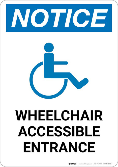 Notice: Wheelchair Accessible Entrance Portrait
