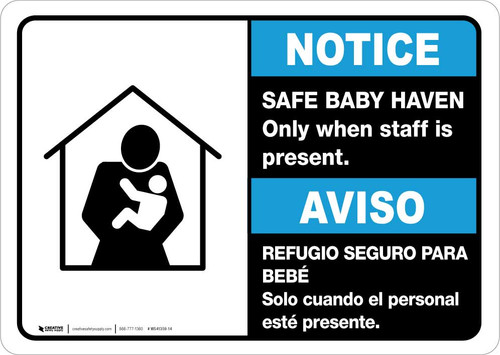 Notice: Bilingual Spanish Safe Baby Haven Only When Staff Is Present Landscape