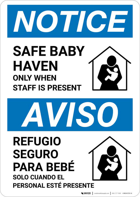 Notice: Bilingual Spanish Safe Baby Haven Only When Staff Is Present Portrait