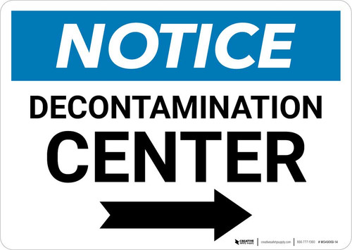 Notice: Decontamination Center Landscape with Right Arrow