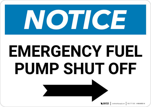 Notice: Emergency Fuel Pump Shut Off with Right Arrow Landscape