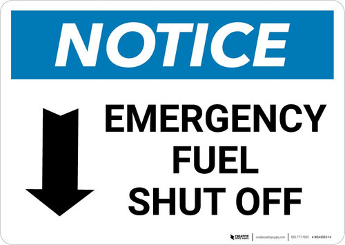 Notice: Emergency Fuel Shut Off with Down Arrow Landscape