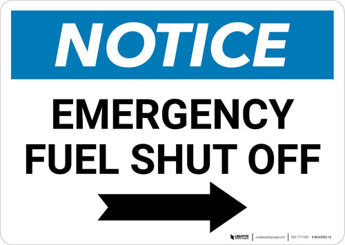Notice: Emergency Fuel Shut Off with Right Arrow Landscape