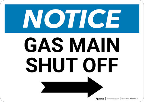 Notice: Gas Main Shut Off with Right Arrow Landscape