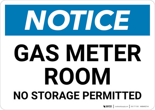 Notice: Gas Meter Room No Storage Permitted Landscape