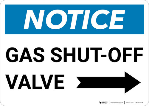 Notice: Gas Shut-Off Valve with Right Arrow Landscape