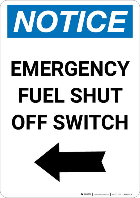 Notice: Emergency Fuel Shut Off Switch with Left Arrow Portrait