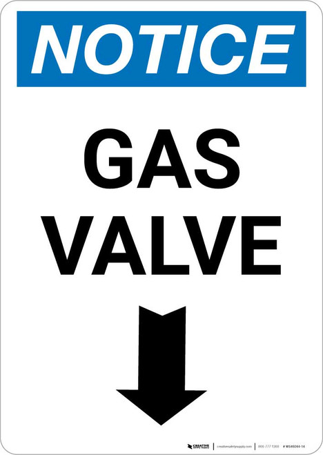 Notice: Gas Valve with Down Arrow Portrait