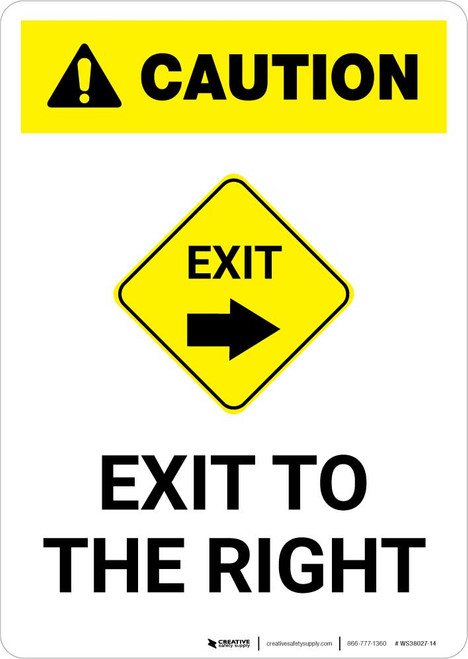 Caution: Exit To The Right Portrait