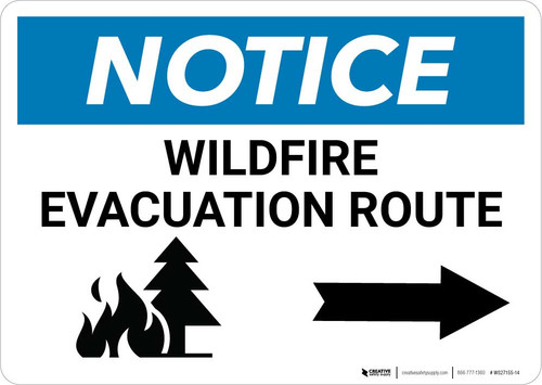Notice: Wildfire Evacuation Route with Right Arrow Landscape