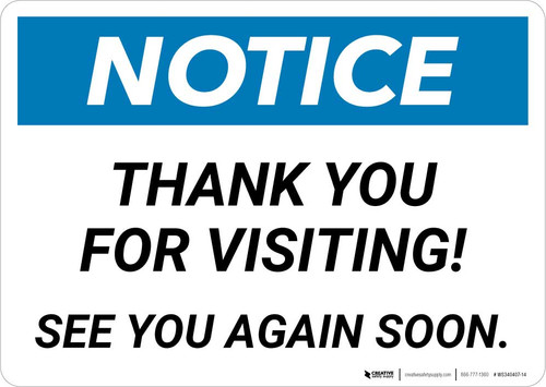 Notice: Thank You For Visiting - See You Again Soon Landscape