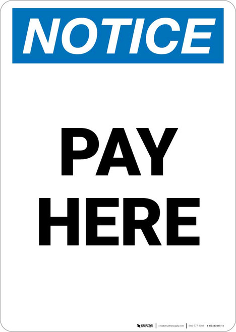 Notice: Pay Here Portrait