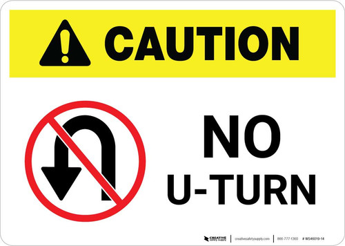 Caution: No U-Turn with Icon Landscape