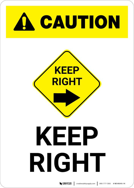 Caution: Keep Right with Icon Portrait