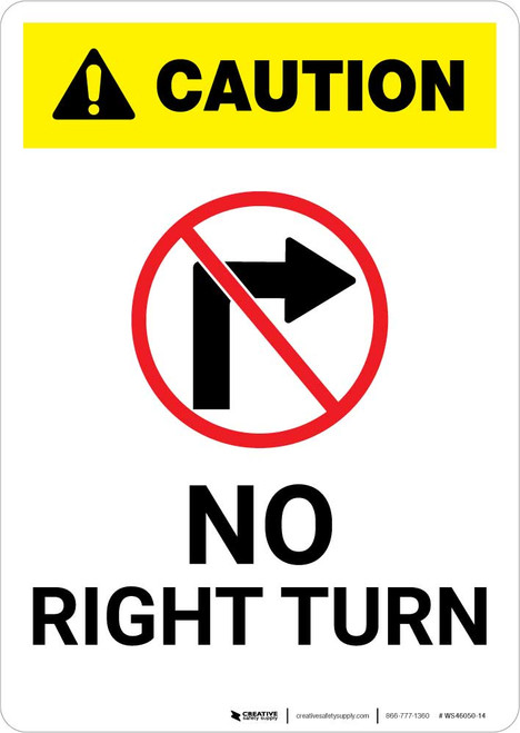 Caution: No Right Turn with Icon Portrait