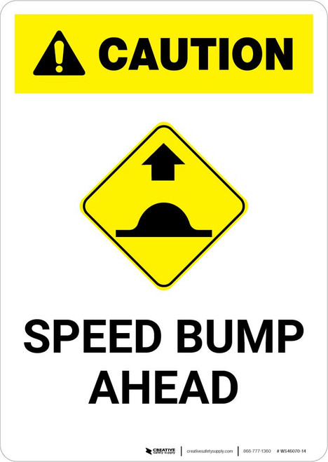 Caution: Speed Bump Ahead with Icon Portrait