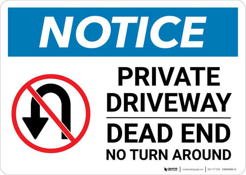Notice: Private Driveway - Dead End No Turn Around with Icon Landscape